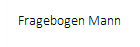 Fragebogen Mann